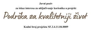 Projekt “Podrška za kvalitetniji život”